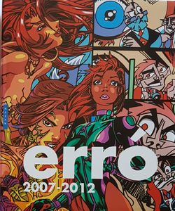 Erró 2007-2012