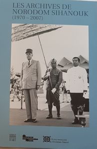 Les archives de Norodom Sihanouk (1970-2007)