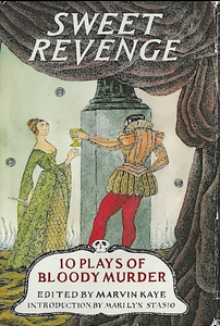 Sweet Revenge: 10 Plays of Bloody Murder
