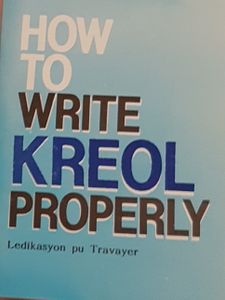 How To Write Kreol Properly
