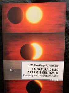 La Natura Dello Spazio E Del Tempo. Come Capire L'Incomprensibile