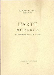 L'Arte moderna: Dal neoclassico agli ultimi decenni