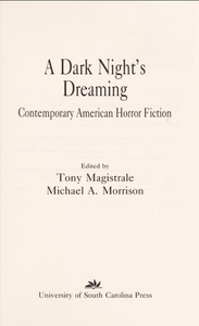 A Dark Night's Dreaming: Contemporary American Horror Fiction