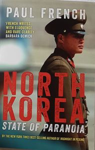 North Korea - State of Paranoia