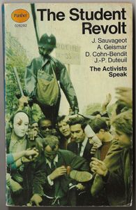 The Student Revolt: The Activists Speak