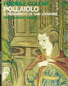 Forma e Colore: Pollaiolo il paramento di San Giovanni