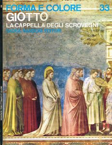 Forma e Colore: Giotto la cappella degli Scrovegni