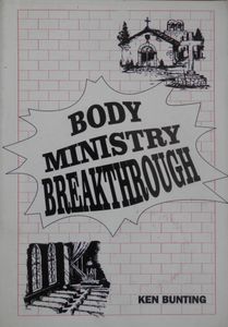 Body Ministry Breakthrough