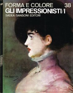 Forma e Colore: Gli Impressionisti / I