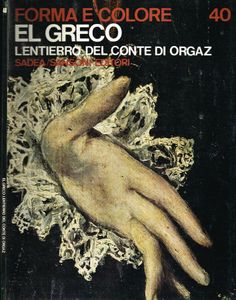 Forma e Colore: El Greco l'entierro del conte di Orgaz