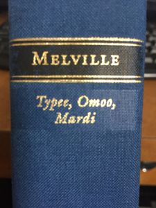 Typee, Omoo, Mardi