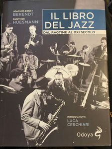 Il libro del jazz. Dal ragtime al XXI secolo