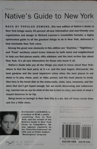 Native's Guide to New York: Advice with Attitude for People Who Live Here--And Visitors We Like