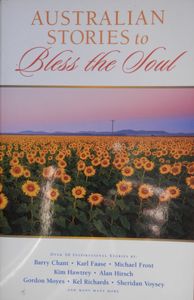 Australian Stories to Bless the Soul