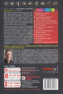 Sekrety mistrza fotografii cyfrowej. Nowe ujęcia Scotta Kelby'ego