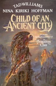 Child Of An Ancient City