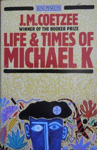 Life & Times of Michael K