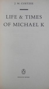 Life & Times of Michael K