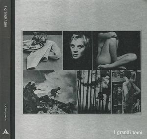 La fotografia: I grandi temi