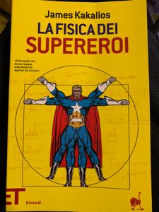 La fisica dei supereroi