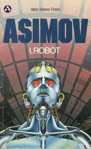 I, Robot