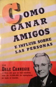 Cómo Ganar Amigos E Influir Sobre Las Personas