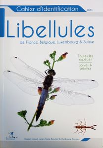 Cahier d'identification des libellules de France, Belgique, Luxembourg & Suisse