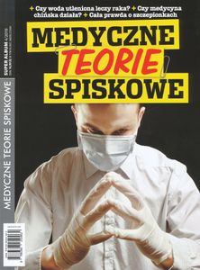 Medyczne Teorie Spiskowe. Super Album 4/2019