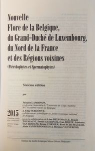 Nouvelle flore de la Belgique, du Grand-Duché de Luxembourg, du nord de la France et des régions voisine (Ptéridophytes et Spermatophytes), sixième édition