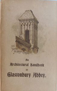 An Architectural Handbook to Glastonbury Abbey