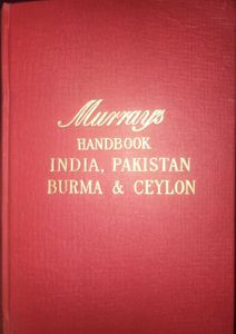 A Handbook for Travellers in India, Pakistan, Burma and Ceylon