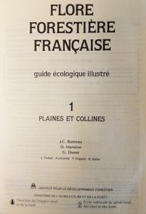 Flore forestière française, guide écologique illustré. 1 Plaines et collines.