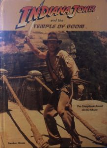 Indiana Jones And The Temple Of Doom: The Storybook Based On The Movie