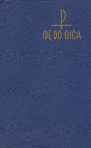Idę do Ojca