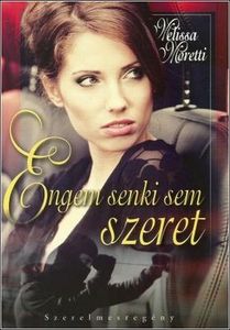 Engem senki sem szeret