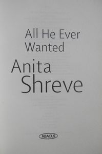 All He Ever Wanted
