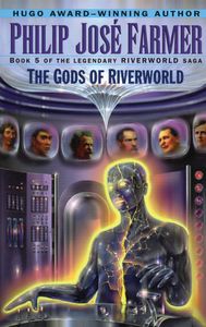 The Gods Of Riverworld