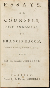 Essays Or Counsels Civil And Moral