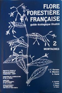 Flore forestière française, guide écologique illustré. 2 Montagnes