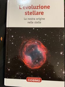 L'evoluzione stellare. La nostra origine nelle stelle