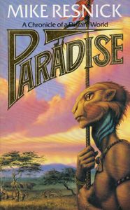 Paradise: A Chronicle Of A Distant World