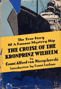 The Cruise of the Kronprinz Wilhelm