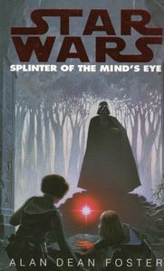 Splinter of the Mind's Eye