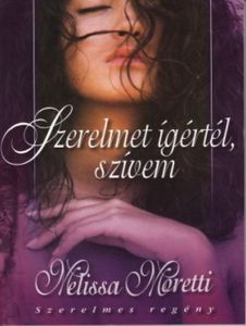 Szerelmet ígértél, szívem