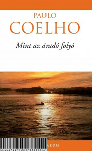 Mint az áradó folyó