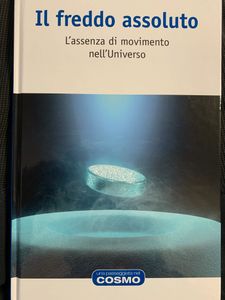 Il freddo assoluto. L'assenza di movimento nell'Universo