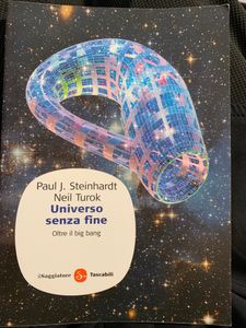 Universo senza fine. Oltre il big bang