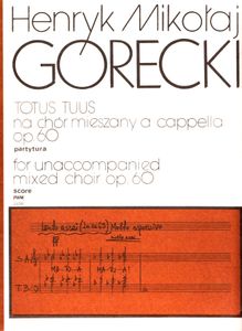 Totus Tuus na chór mieszany a cappella op. 60 (partytura)