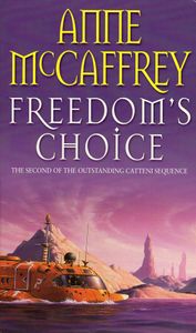 Freedom's Choice