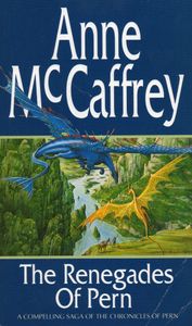 The Renegades of Pern